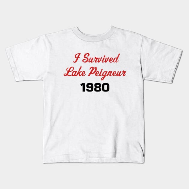 I Survived Lake Peigneur Kids T-Shirt by SYSK Army